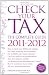 Check
Your
Tax
-
The
Complete
Guide
2011-2012
