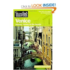 Time Out Venice 6th edition: Verona, Treviso & the Veneto