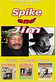 Spike and Jim