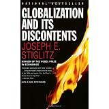 Globalization and Its Discontents ~ Joseph E. Stiglitz
