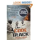 Code Black: Cut off and facing overwhelming odds: the siege of Nad Ali