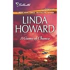 A Game Of Chance (Bestselling Author Collection) by Linda Howard