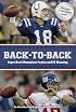 Back-to-Back: Super Bowl Champions Peyton and Eli Manning: An Unauthorized Biography