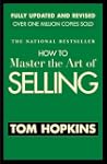 How to Master the Art of Selling