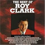 The Best of Roy Clark by Roy Clark