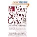 Your Second Child: A Guide for Parents