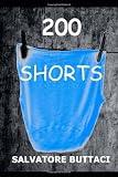 200 Shorts