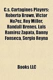 Produkt-Bild: C.S. Cartagines Players: Roberto Brown, Victor Nunez, Roy Miller, Randall Brenes, Luis Ramirez Zapata, Danny Fonseca, Sergio Reyna