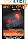 Apocalypse Observed: Religious Movements and Violence in North America, Europe, and Japan