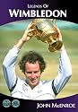 Legends of Wimbledon: John McEnroe [DVD]