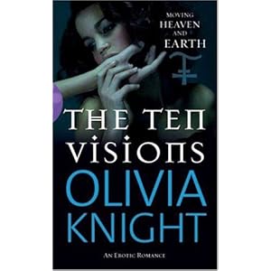 The Ten Visions - Olivia Knight 