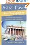 Astral Travel for Beginners: Transcend Time and Space with Out-of-Body Experiences (For Beginners (Llewellyn's))