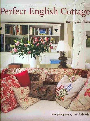 Produkt-Bild: (Perfect English Cottage) By Shaw, Ros Byam (Author) Hardcover on (09 , 2009)
