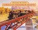 American Passenger Trains 2010 Wall Calendar