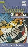Singing Grammar Cassette Set: Teaching Grammar Through Songs (Cambridge Copy Collection): Teaching Grammar Through Songs (Cambridge Copy Collection)
