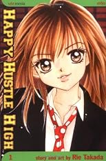 Happy Hustle High, Volume 1