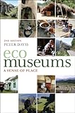 Ecomuseums : a sense of place