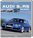 Audi S und RS Modelle