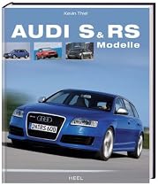 Audi S und RS Modelle