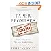 Paper Promises: Debt, Money, and the New World Order