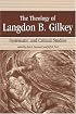 THE THEOLOGY OF LANGDON GILKEY