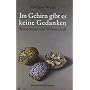 Im Gehirn gibt es keine Gedanken. Bewusstsein und &hellip von Matthias Wenke