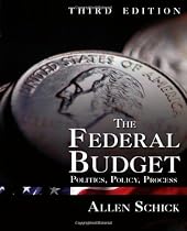 The Federal Budget: Politics, Policy, Process