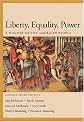 Liberty, Equality, Power: A History of the American People, Volume II: Since 1863, Concise Edition (with InfoTrac and American Journey Online)