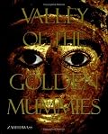 Valley of the Golden Mummies