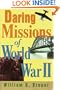 Daring Missions of World War II