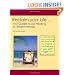 Reclaim Your Life - Your Guide to Aid Healing of Endometriosis