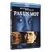 Pas un mot [Blu-ray]