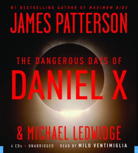 The Dangerous Days of Daniel X