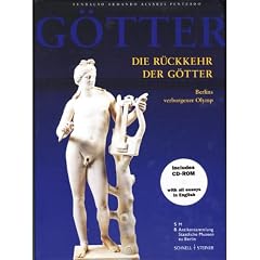 Die R�ckkehr der G�tter: Berlins verborgener Olymp