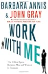 Work with Me: The 8 Blind Spots Betwe...