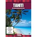 Tahiti - Die letzten Geheimnisse der Erde