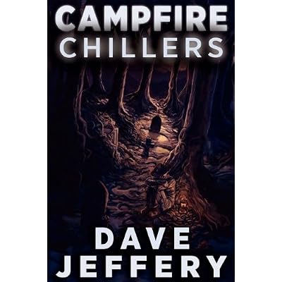 Campfire Chillers