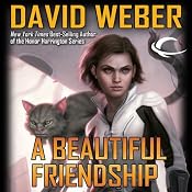 A Beautiful Friendship: Star Kingdom, Book 1 | [David Weber]