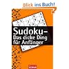 Sudoku - Das dicke Ding f�r Anf�nger