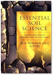 Essential Soil Science: A Clear and Concise Introduction to Soil Science