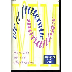 Vie et fraternite marianistes n�322 : la saintet� les saints, le p�re des croyants, annonces, vivante eglise, devenir enfants de dieu, martin ou l'homme livr� aux mains de dieu, nouvelles de la famille marianiste, mille fa�ons d'�vang�liser, ...