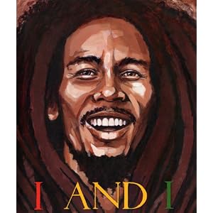 I and I: Bob Marley