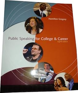 Public Speaking for College and Career 8th Edition McGraw Hill