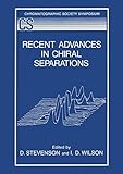 Recent advances in chiral separations