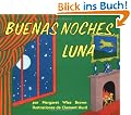 Goodnight Moon (Spanish edition): Buenas noches, Luna