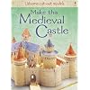Make This Medieval Castle (Usborne Cut-out Models)