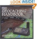 The Geocaching Handbook (Falcon Guide)