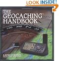 The Geocaching Handbook (Falcon Guide)
