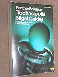 Technopolis : social control of the uses of science