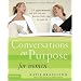 Conversations on Purpose for Women: 10 Appointments That Will Help You Discover God's Plan for Your Life